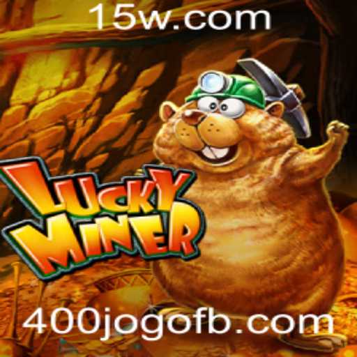Explorando LuckyMiner: O Fascinante Mundo do Jogo 400jogo